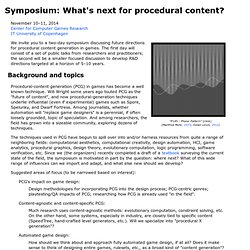 Symposium: What's next for procedural content?