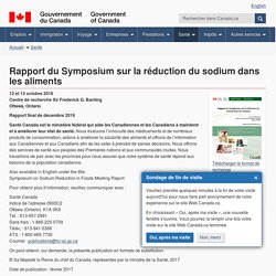 GOUVERNEMENT DU CANADA - OCT 2016 - Rapport du Symposium sur la réduction du sodium dans les aliments