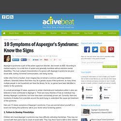 10 Symptoms of Asperger’s Syndrome: Know the Signs