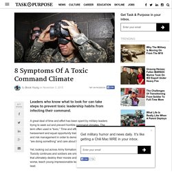8 Symptoms Of A Toxic Command Climate