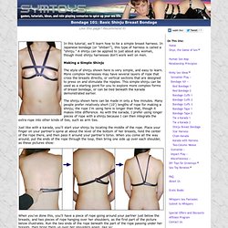 Bondage 101: Tie a Shinju Breast Harness