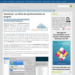 Owncloud : un client de synchronisation en progrès par