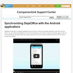 Synchronizing DejaOffice with the Android applications