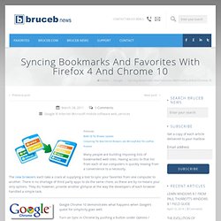 Syncing Bookmarks And Favorites With Firefox 4 And Chrome 10