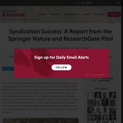 Syndication Success: A Report from the Springer Nature and ResearchGate Pilot