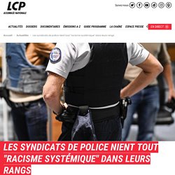 Les syndicats de police nient tout 'racisme systémique' dans leurs rangs