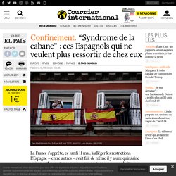 “Syndrome de la cabane” : ces Espagnols qui ne veulent plus ressortir de chez eux