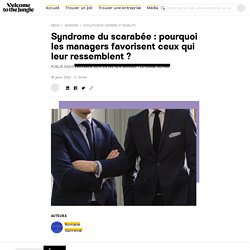 Syndrome du scarabée : un biais cognitif dans le recrutement