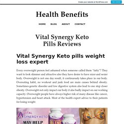 Vital Synergy Keto Pills Reviews – Health Benefits