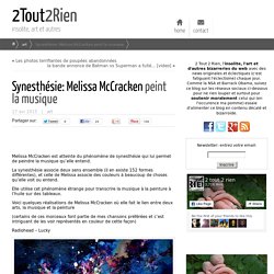 Synesthésie: Melissa McCracken peint la musique