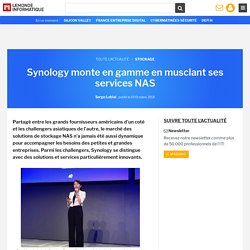 Synology monte en gamme en musclant ses services NAS