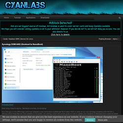 Synology DSM 4482 (Gnoboot to NanoBoot) - CyanLabs