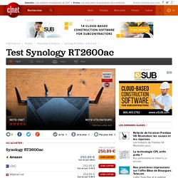 Synology RT2600ac : test et avis