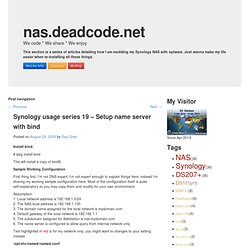 Synology usage series 19 – Setup name server with bind « blog.deadcode.net
