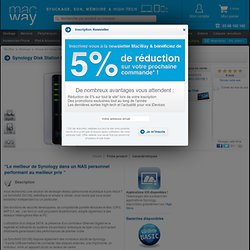 Disque dur réseau NAS - Synology Disk Station DS108j 1 To par SYNOLOGY : Achat au meilleur prix ! - Fiche Technique