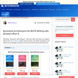 Synonym & Antonym for Academic Words in IELTS Writing with Answers