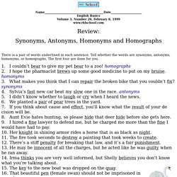 Review: Synonyms, Antonyms, Homonyms, and Homographs