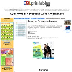 Synonyms for overused words. - ESL worksheet by chardo