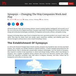 Synopsys - Changing The Way Companies Work And Play