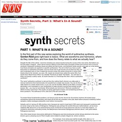 Synth Secrets, Part 1: What's In A Sound?