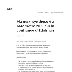 Ma maxi synthèse du baromètre 2021 sur la confiance d’Edelman
