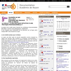 Synthèse des travaux sur la veille