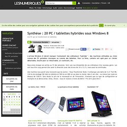 Synthèse : 19 PC / tablettes hybrides sous Windows 8