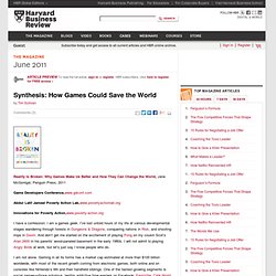 Synthesis: How Games Could Save the World