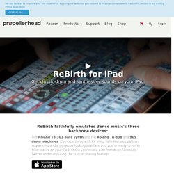 ReBirth: virtual synthesizer and drum machine iPad app