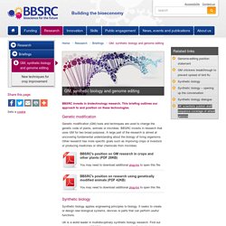 BBSRC - JULY 2008 - BBSRC’s position on GM research in crops and other plants