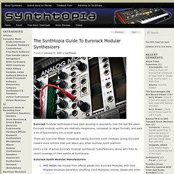The Synthtopia Guide To Eurorack Modular Synthesizers