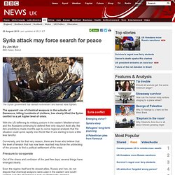 Syria attack may force search for peace