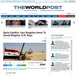Syria Conflict: Iran Supplies Arms To Assad Regime, U.N. Says