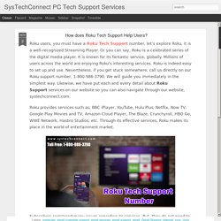 Roku Support Number - Systechconnect