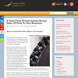 Good POS System To Your Business