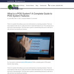 What Is A Pos System For Retail And How To Use Pos System For Retail?