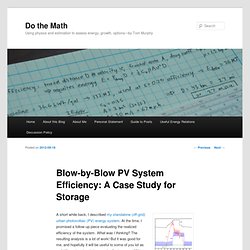 Blow-by-Blow PV System Efficiency: A Case Study for Storage