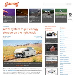 ARES system to put energy storage on the right track