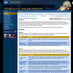 Year of the Solar System: Topics: It's What Keeps Us Together: Classrooms