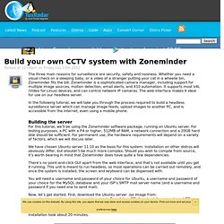 Build your own CCTV system with Zoneminder