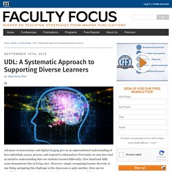 UDL: A Systematic Approach to Supporting Diverse Learners