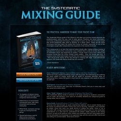 SYSTEMATIC PRODUCTIONS - Official Website - Mixing Guide