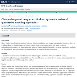 BMC INFECTIOUS DISEASES 26/03/14 Climate change and dengue: a critical and systematic review of quantitative modelling approaches