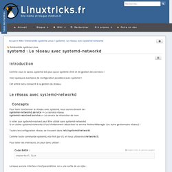 systemd : Le réseau avec systemd-networkd - Wiki - Wiki