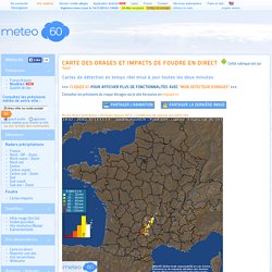 Carte des orages et foudre en direct en France et Europe par le système Blitzortung