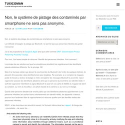 Non, le système de pistage des contaminés par smartphone ne sera pas anonyme.