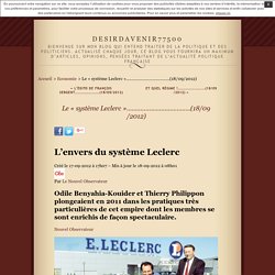 Le « système Leclerc »……………………………….(18/09/2012) · desirdavenir77500