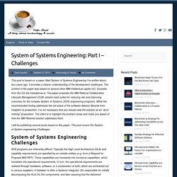 System of Systems Engineering: Part I - Challenges
