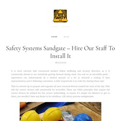 Safety Systems Sandgate – Hire Our Staff To Install It