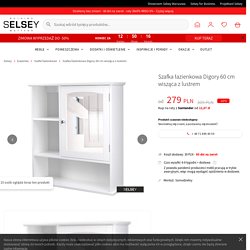 Szafka łazienkowa Digory 60 cm wisząca z lustrem - Selsey